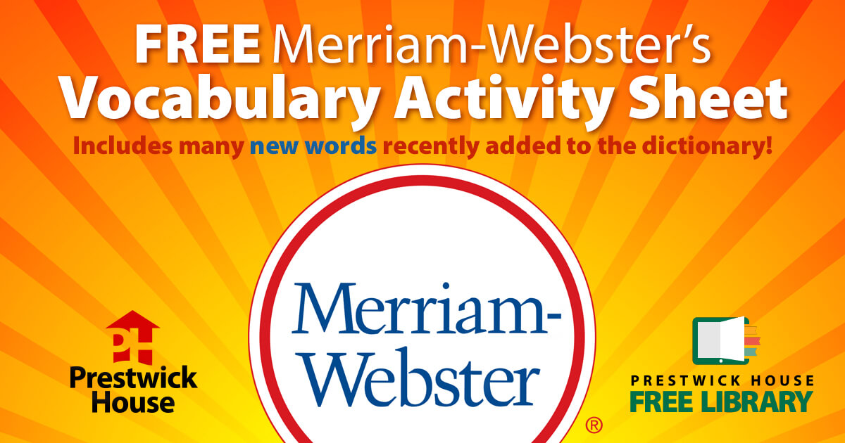 Merriam Webster's Vocabulary Activity Sheet | Prestwick House